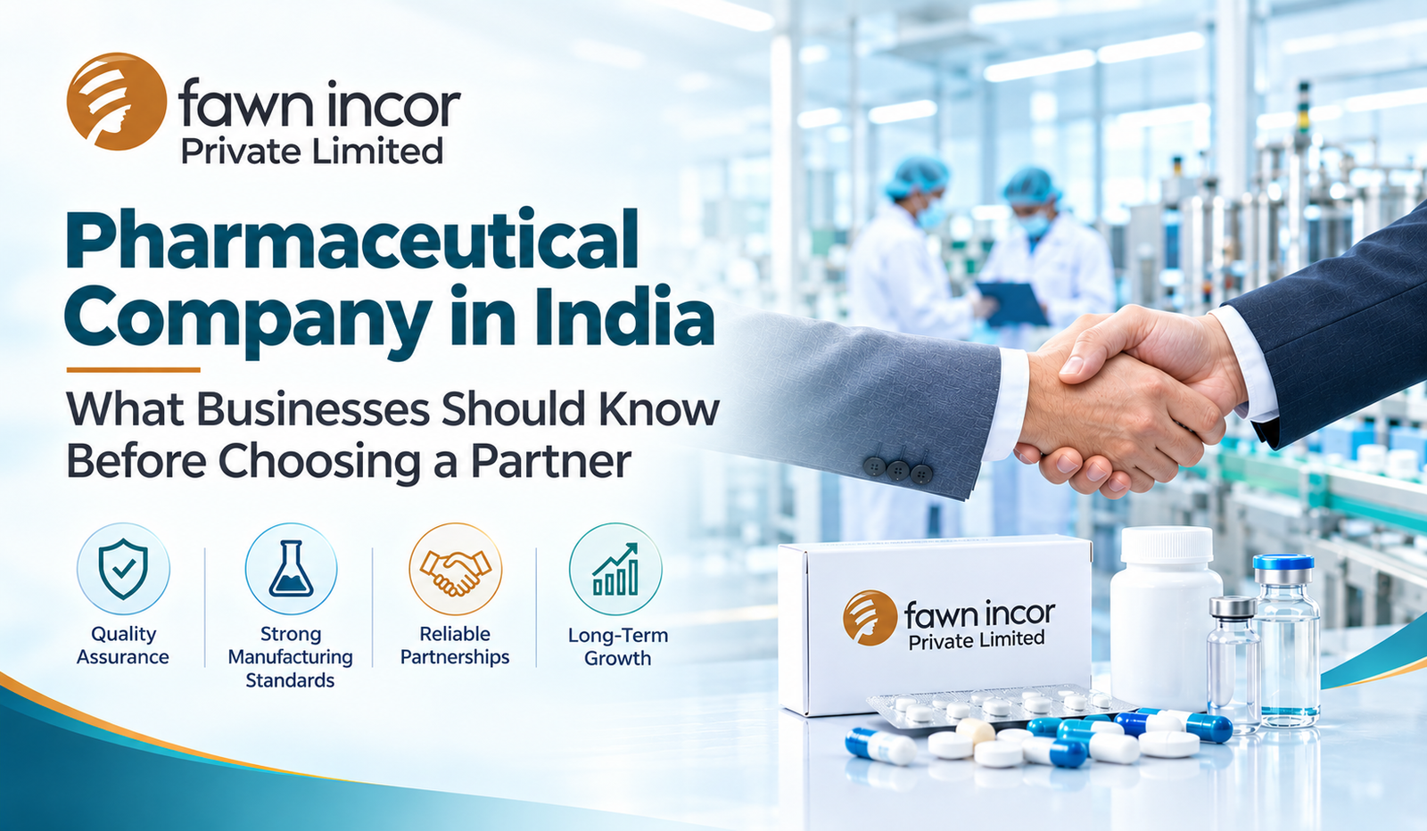 Fawn Incor - Pharmaceutical Company in India: What Businesses Should Know Before Choosing a Partner