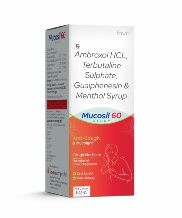Ambroxol, Terbutaline, Guaiphenesin & Menthol Syrup - MUCOSIL 60 - Fawn Incor