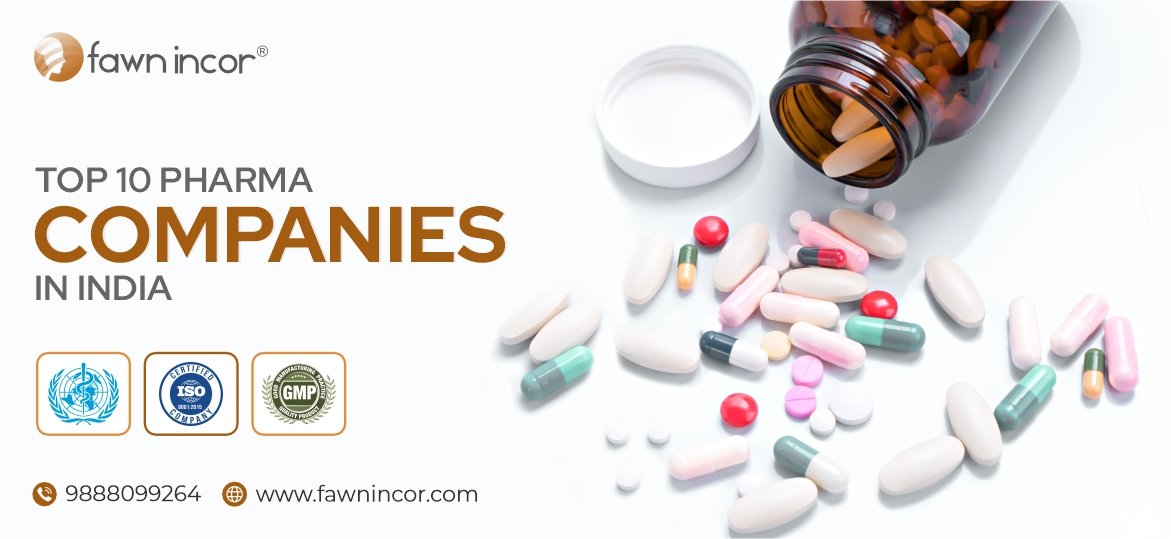 Top 10 Pharma Companies in India – 2026 Updated - Fawn Incor