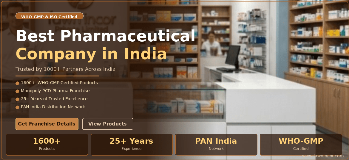 Fawn Incor - Best Pharmaceutical Company in India with WHO-GMP Certification